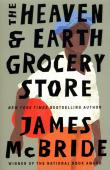 The Heaven & Earth Grocery Store. Autor: James McBride. Dadada.pl Okładka książki The Heaven & Earth Grocery Store