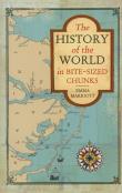 The History of the World in Bite-Sized Chunks. Autor: Marriott Emma. Dadada.pl Okładka książki The History of the World in Bite-Sized Chunks
