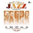 The Instrumental Jazz Collection - Płyta winylowa. Autor:   Praca zbiorowa. Dadada.pl Okładka książki The Instrumental Jazz Collection - Płyta winylowa
