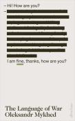 The Language of War. Autor: Oleksandr Mykhed. Dadada.pl Okładka książki The Language of War