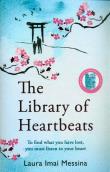 THE LIBRARY OF HEARTBEA. Autor: Laura Imai Messina. Dadada.pl Okładka książki THE LIBRARY OF HEARTBEA