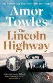 The Lincoln Highway. Autor: Towles Amor. Dadada.pl Okładka książki The Lincoln Highway