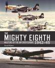 The Mighty Eighth. Autor: Nijboer Donald. Dadada.pl Okładka książki The Mighty Eighth