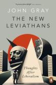 The New Leviathans. Autor: Gray, John. Dadada.pl Okładka książki The New Leviathans