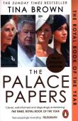 The Palace Papers. Autor: Brown Tina. Dadada.pl Okładka książki The Palace Papers