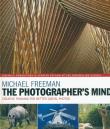 The Photographer's Mind. Autor: Freeman Michael. Dadada.pl Okładka książki The Photographer's Mind