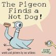 The Pigeon Finds a Hot Dog!. Wydawca: Walker. Dadada.pl Opakowanie The Pigeon Finds a Hot Dog!