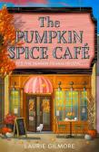The Pumpkin Spice Cafe. Book 1 wer. angielska. Autor: Gilmore Laurie. Dadada.pl Okładka książki The Pumpkin Spice Cafe. Book 1 wer. angielska