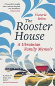 The Rooster House. Autor: Victoria Belim. Dadada.pl Okładka książki The Rooster House