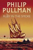The Ruby in the Smoke. Autor: Philip Pullman. Dadada.pl Okładka książki The Ruby in the Smoke