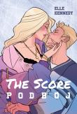 The Score. Podbój. Autor: Kennedy Elle. Dadada.pl Okładka książki The Score. Podbój