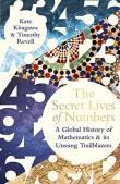 The Secret Lives of Numbers. Autor: Kitagawa Kate, Revell Timothy. Dadada.pl Okładka książki The Secret Lives of Numbers