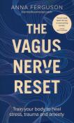 The Vagus Nerve Reset. Autor: Ferguson Anna. Dadada.pl Okładka książki The Vagus Nerve Reset