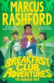 TheBreakfastClubAdventures: The Phantom Thief. Autor: Rashford Marcus, Alex Falase-K. Dadada.pl Okładka książki TheBreakfastClubAdventures: The Phantom Thief