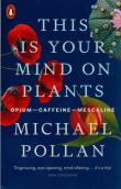 Okładka książki This Is Your Mind On Plants