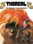 Thorgal T.1 Zdradzona czarodziejka. Autor: Jean Van Hamme, Grzegorz Rosiński, Birek Wojciech. Dadada.pl Okładka książki Thorgal T.1 Zdradzona czarodziejka