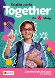Together Książka ucznia dla klasy 4 szkoły podstawowej. Autor: Catherine Bright, Beare Nick, Holley Gill. Dadada.pl Okładka książki Together Książka ucznia dla klasy 4 szkoły podstawowej