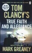 Okładka książki Tom Clancy's True Faith and Allegiance