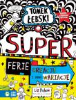 Tomek Łebski T.16 Superferie, kreacje i... Autor: Liz Pichon, Patryk Gołębiowski. Dadada.pl Okładka książki Tomek Łebski T.16 Superferie, kreacje i..