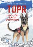 TOPR. O psie, który został ratownikiem. Autor: Beata Sabała-Zielińska. Dadada.pl Okładka książki TOPR. O psie, który został ratownikiem