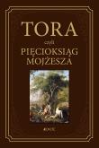 Tora czyli Pięcioksiąg Mojżesza. Autor: Ks. prof. dr hab. Waldemar Chrostowski. Dadada.pl Okładka książki Tora czyli Pięcioksiąg Mojżesza