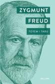 Totem i Tabu. Autor: Zygmunt Freud. Dadada.pl Okładka książki Totem i Tabu