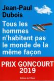 Okładka książki Tous les hommes n'habitent pas le monde de la meme facon