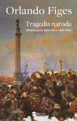 Tragedia narodu. Autor: Figes Orlando. Dadada.pl Okładka książki Tragedia narodu