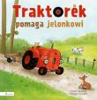 Okładka książki Traktorek pomaga jelonkowi