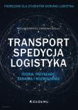 Okładka książki Transport, spedycja, logistyka..