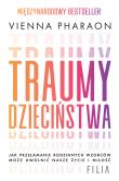 Okładka książki Traumy dzieciństwa