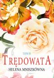 Trędowata. Tom 2. Autor: Mniszkówna Helena. Dadada.pl Okładka książki Trędowata. Tom 2