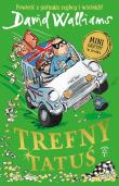 Trefny Tatuś. Autor: David Walliams. Dadada.pl Okładka książki Trefny Tatuś