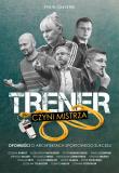 Trener czyni mistrza. Autor: Piotr Chłystek. Dadada.pl Okładka książki Trener czyni mistrza