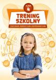 Trening szkolny. Ćw. korekcyjno-kompensacyjne SP 4. Autor:   Praca zbiorowa. Dadada.pl Okładka książki Trening szkolny. Ćw. korekcyjno-kompensacyjne SP 4