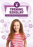 Trening szkolny. Ćw. korekcyjno-kompensacyjne SP 6. Autor:   Praca zbiorowa. Dadada.pl Okładka książki Trening szkolny. Ćw. korekcyjno-kompensacyjne SP 6