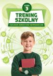 Trening szkolny ćwiczenia korekcyjno-kompensacyjne klasa 3. Autor: Opracowanie zbiorowe. Dadada.pl Okładka książki Trening szkolny ćwiczenia korekcyjno-kompensacyjne klasa 3