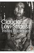 Tristes Tropiques. Autor: Levi-Strauss Claude. Dadada.pl Okładka książki Tristes Tropiques