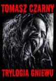 Okładka książki Trylogia gniewu