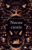 Trylogia Rosenholm. Nocne cienie. Autor: Jensen Gry Kappel. Dadada.pl Okładka książki Trylogia Rosenholm. Nocne cienie