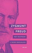 Trzy rozprawy z teorii seksualnej. Autor: Zygmunt Freud. Dadada.pl Okładka książki Trzy rozprawy z teorii seksualnej