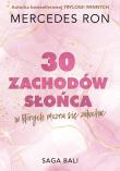 Trzydzieści zachodów słońca, w których można się zakochać. Bali. Tom 1 - uszkodzone. Autor: Ron Mercedes. Dadada.pl Okładka książki Trzydzieści zachodów słońca, w których można się zakochać. Bali. Tom 1 - uszkodzone