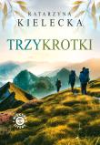 Trzykrotki. Autor: Katarzyna Kielecka. Dadada.pl Okładka książki Trzykrotki