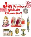 Tu powstała Polska. Jak pierwszego króla koronowano?. Autor: Jarosław Gryguć. Dadada.pl Okładka książki Tu powstała Polska. Jak pierwszego króla koronowano?
