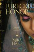 Turecki honor. Autor: Hafif Mira. Dadada.pl Okładka książki Turecki honor