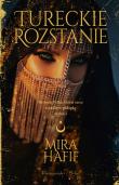 Tureckie rozstanie. Autor: Hafif Mira. Dadada.pl Okładka książki Tureckie rozstanie