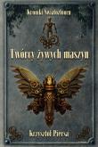 Twórcy żywych maszyn. Autor: Krzysztof Piersa. Dadada.pl Okładka książki Twórcy żywych maszyn