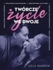 Okładka książki Twórcze życie we dwoje