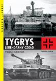 Tygrys Legendarny czołg. Wyd. III. Autor: Paul Thomas Anderson. Dadada.pl Okładka książki Tygrys Legendarny czołg. Wyd. III