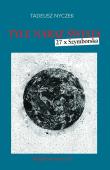 Tyle naraz świata. 27 x Szymborska. Autor: Nyczek Tadeusz. Dadada.pl Okładka książki Tyle naraz świata. 27 x Szymborska